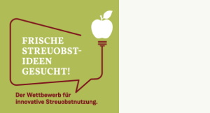 Grafik zum Streuobstwettbewerb "Frische Streuobstideen gesucht"