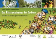 Deckblatt "Das Klassenzimmer im Grünen"