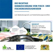 Die richtige Kennzeichnung von Fisch- und Fischereierzeugnissen